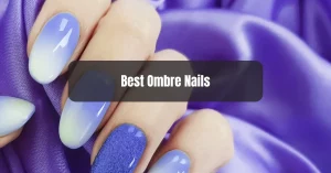 Best Ombre Nails