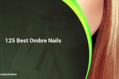 125 Best Ombre Nails